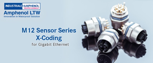 Introducing the X-Coded M12 Series Connectors for Gigabit Ethernet